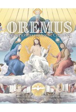 Tan Books Oremus: Latin Prayers for Young Catholics