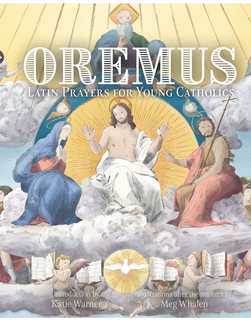 Tan Books Oremus: Latin Prayers for Young Catholics