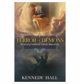 Tan Books Terror of Demons: Reclaiming Traditional Catholic Masculinity