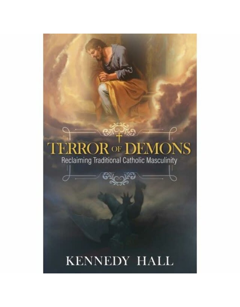 Tan Books Terror of Demons: Reclaiming Traditional Catholic Masculinity