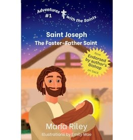 Rooted River Press Saint Joseph The Foster-Father Saint