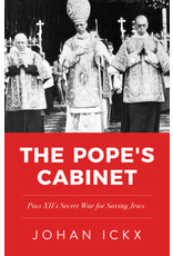 Sophia Institute Press The Pope’s Cabinet: Pius XII's Secret War to Save the Jews