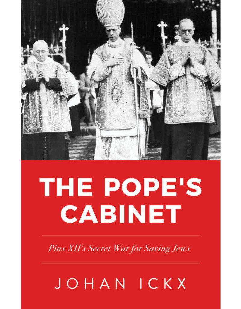 Sophia Institute Press The Pope’s Cabinet: Pius XII's Secret War to Save the Jews