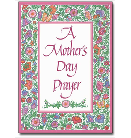 The Printery House A Mother’s Day Prayer