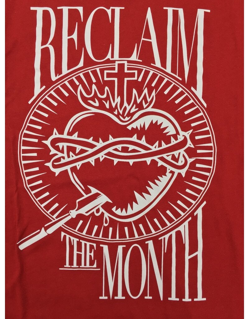 Reclaim the Month T-Shirt