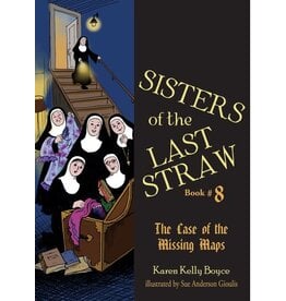 Tan Books Sisters Of The Last Straw Vol. 8: The Case of the Missing Maps