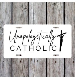 Unapologetically Catholic Vanity Auto License Plate