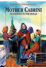 Ignatius Press Mother Cabrini Missionary to the World (Vision Books)