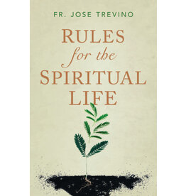 Sophia Institute Press Rules for the Spiritual Life