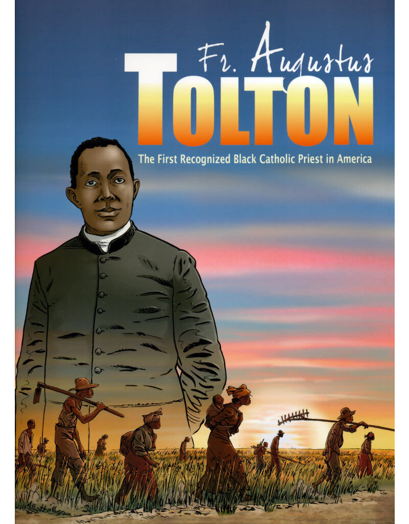 Liturgy Training Publications Father Augustus Tolton - The First Recognized Black Catholic Priest in America