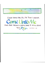 Life Greetings Come Unto Me Greeting Card