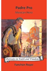 Bethlehem Books Padre Pro: Mexican Hero