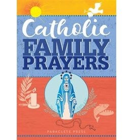 Paraclete Press Catholic Family Prayers