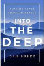 Wellspring Into the Deep: Finding Peace Through Prayer (Hardcover)