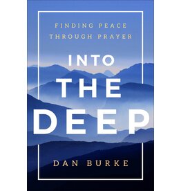Wellspring Into the Deep: Finding Peace Through Prayer (Hardcover)