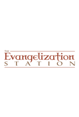 Evangelization Station The Evangelization Station: