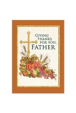 Altar + Home Giving Thanks for You, Father Card