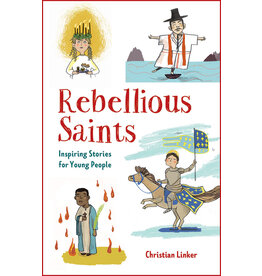 Paulist Press Rebellious Saints - Inspiring Stories for Young People