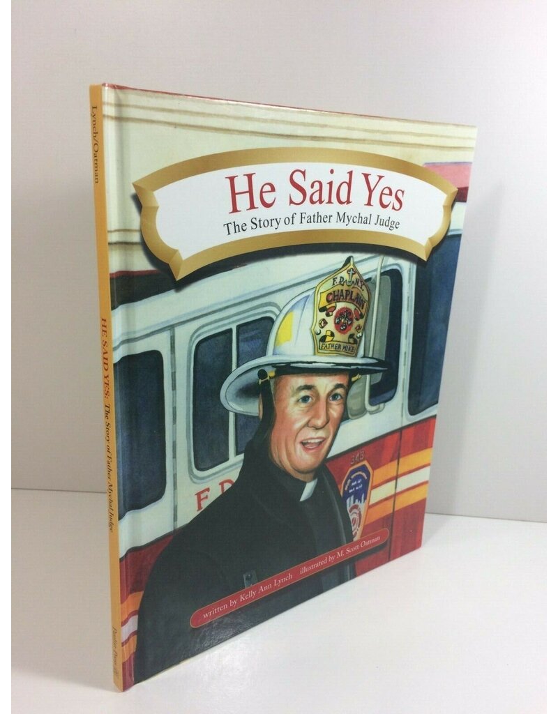 Paulist Press He Said Yes - Story of Father Mychal Judge