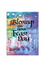 Blessings on your Feast Day