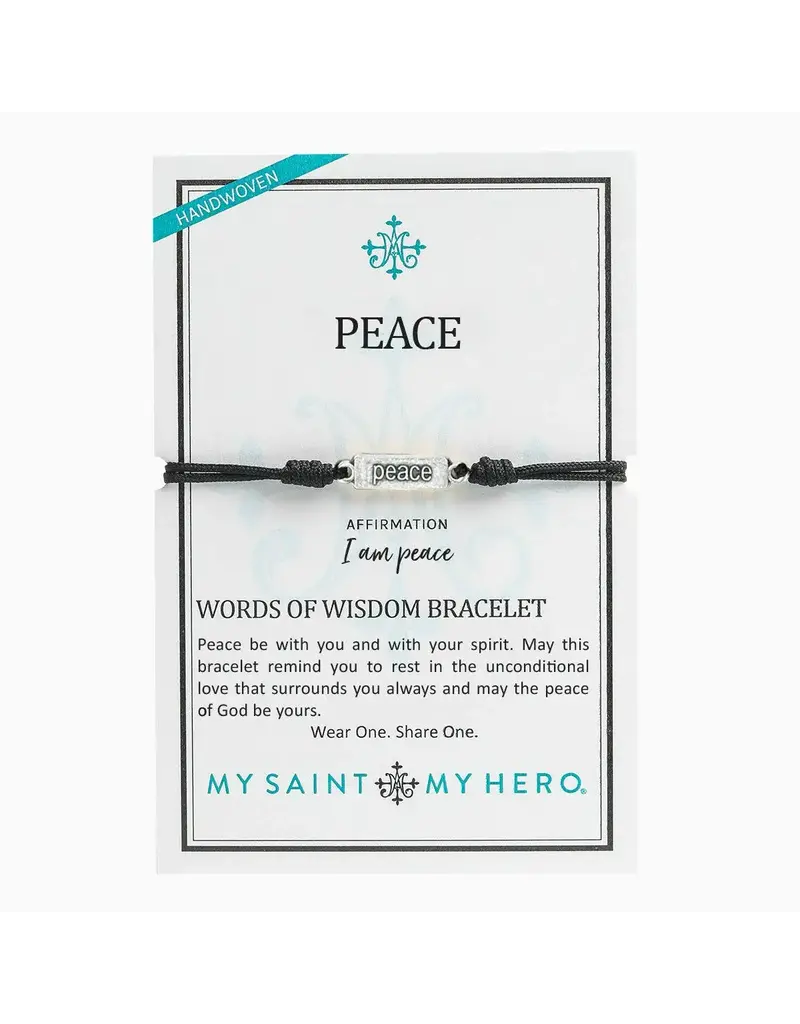 My Saint My Hero Words of Wisdom Bracelets - Peace