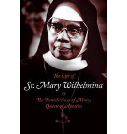 Tan Books The Life of Sr. Mary Wilhelmina