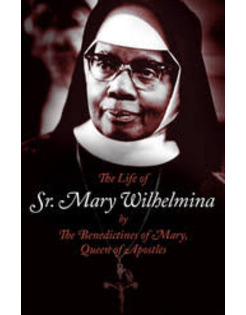 Tan Books The Life of Sr. Mary Wilhelmina