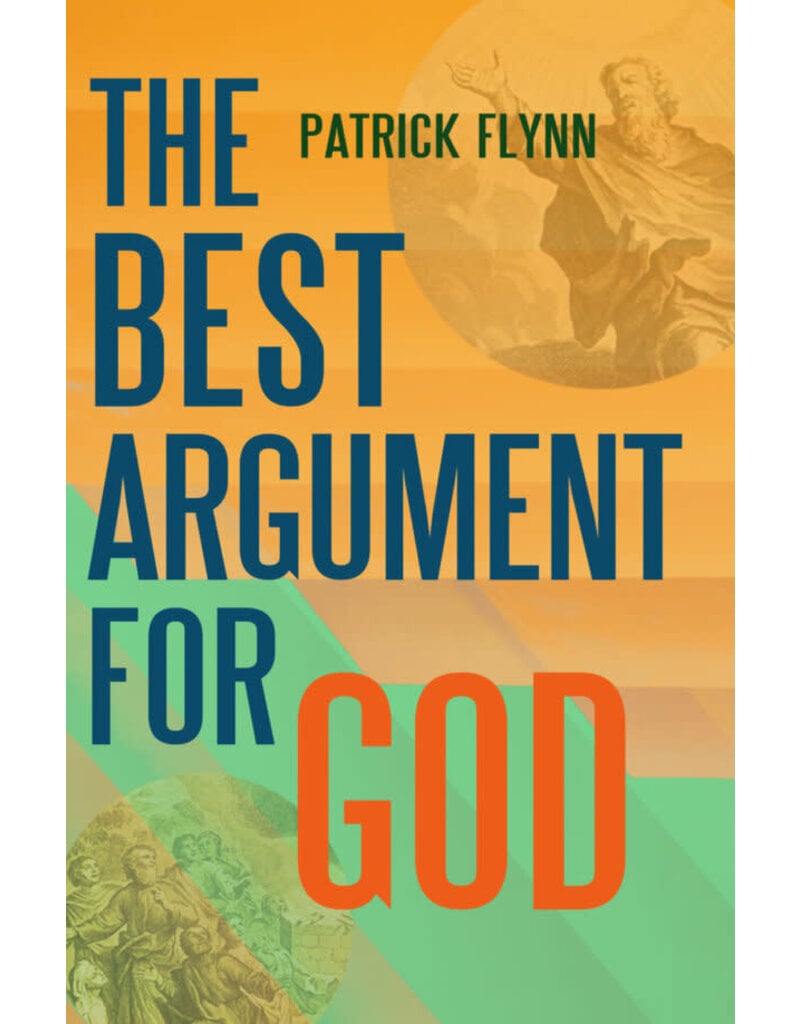 Sophia Institute Press The Best Argument for God