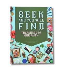 Studio Senn Seek And You Will Find: Treasures of Our Faith