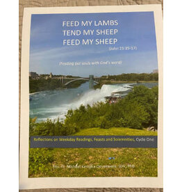 Feed My Sheep, Tend My Sheep, Feed My Sheep: Feeding Ours Souls woth God's Word