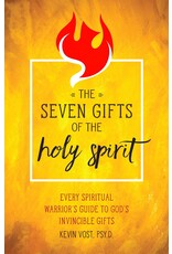 Sophia Institute Press Seven Gifts of the Holy Spirit: Every Spiritual Warrior's Guide to God's Invincible Gifts