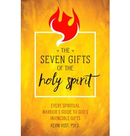 Sophia Institute Press Seven Gifts of the Holy Spirit: Every Spiritual Warrior's Guide to God's Invincible Gifts