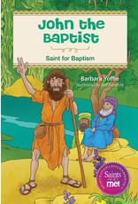 Liguori Publications John the Baptist: Saint for Baptism
