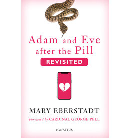 Ignatius Press Adam and Eve After the Pill, Revisited