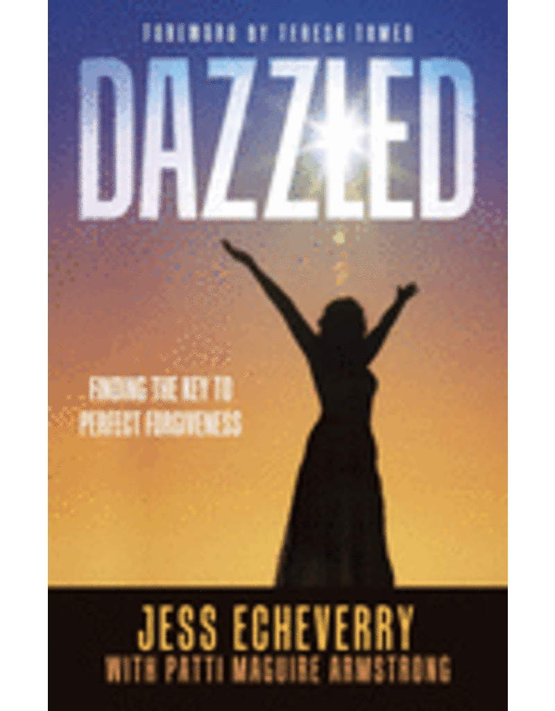 Dazzled: Finding the Key to Perfect Forgiveness