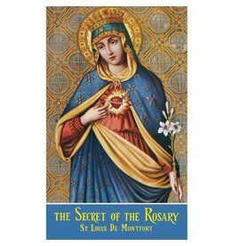 Montford Publications The Secret of the Rosary: St. Louis De Montfort