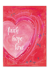 The Printery House Faith Hope Love St. Valentine's Day Card