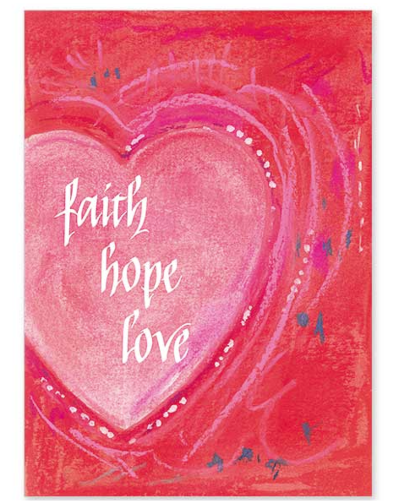 The Printery House Faith Hope Love St. Valentine's Day Card