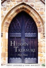 Tan Books The Hidden Treasure: Holy Mass