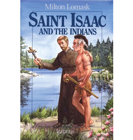 Ignatius Press Saint Isaac and the Indians (Vision Books)