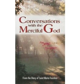 Marian Press Conversations with the Merciful God: From the Diary of Saint Maria Faustina