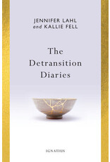 Ignatius Press The Detransition Diaries