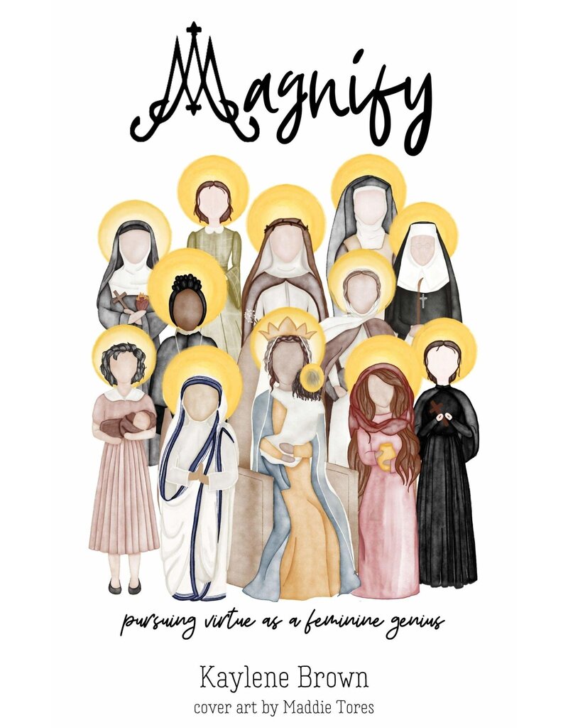 Independently published Magnify: Pursuing Virtue as a Feminine Genius by Kaylene Brown