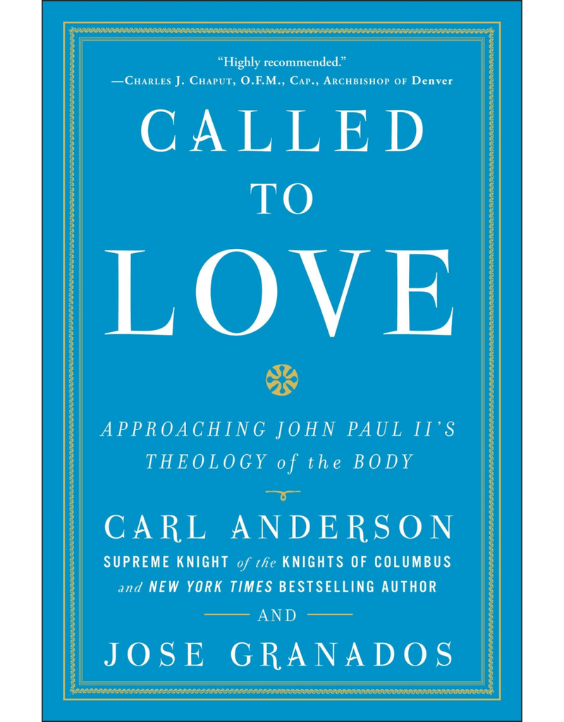 Pauline Books & Publishing Called To Love Approaching John Paul II's Theology of Body