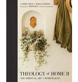 Tan Books Theology of Home II: The Spiritual Art of Homemaking