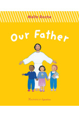Ignatius Press Our Father by Maite Roche