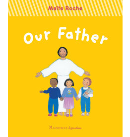 Ignatius Press Our Father by Maite Roche
