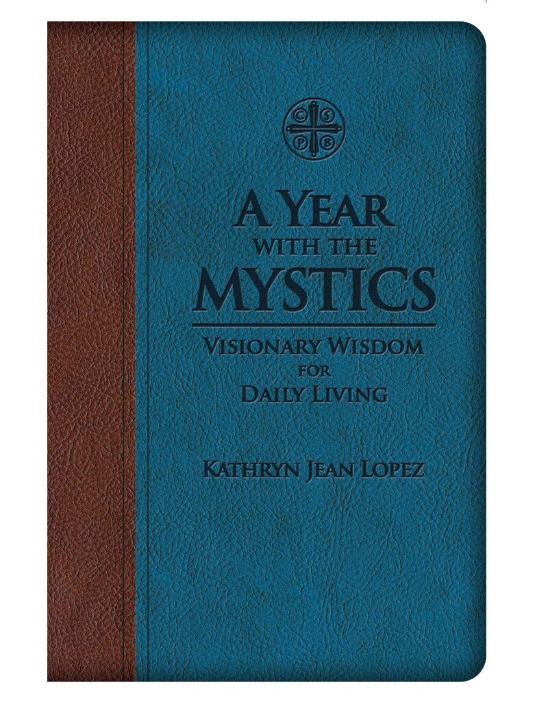 Tan Books A Year with the Mystics: Visionary Wisdom for Daily Living