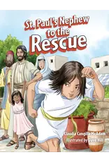 St. Paul's Nephew to the Rescue