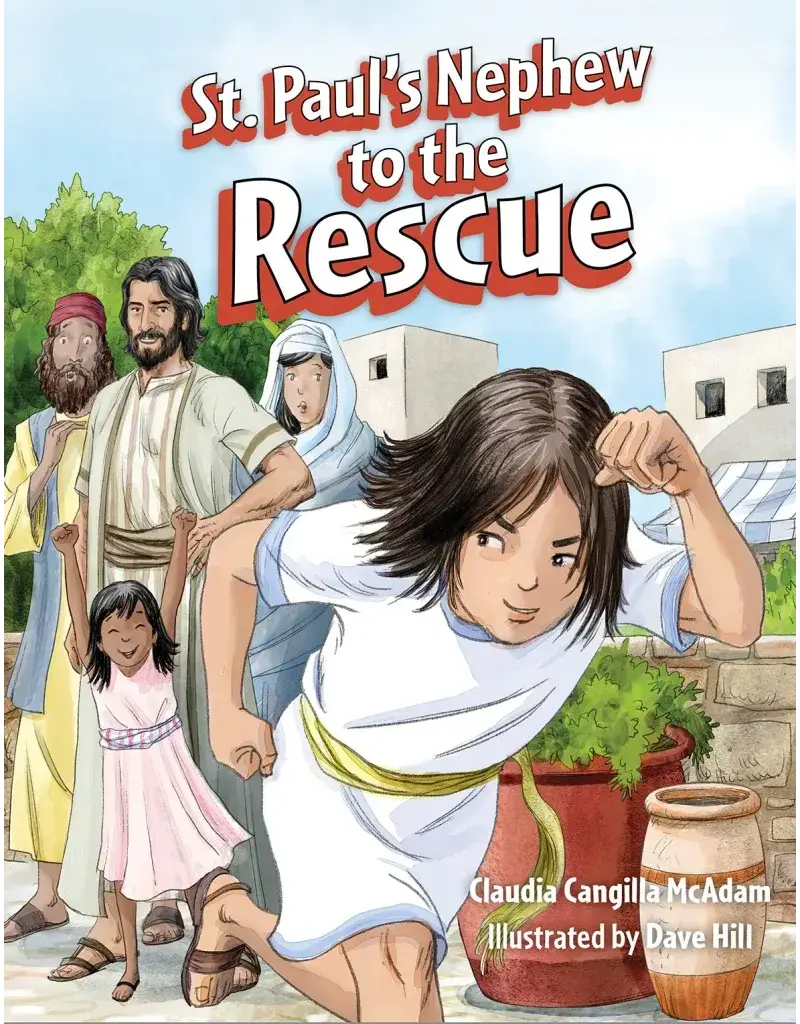 St. Paul's Nephew to the Rescue